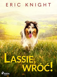 Lassie, wróć! - Eric Knight - ebook