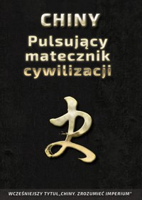 Chiny – Pulsujący matecznik cywilizacji - Piotr Plebaniak - ebook