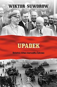 Upadek - Wiktor Suworow - książka