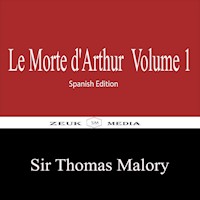 Le Morte d'Arthur Volume 1 - Sir Thomas Malory - ebook