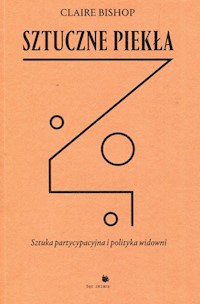 Sztuczne piekła - Bishop Claire - książka