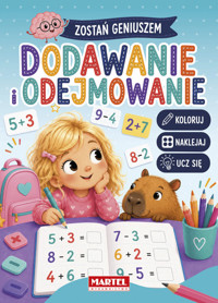 Zostań geniuszem Dodawanie i odejmowanie z naklejkami - Salamon Katarzyna - książka