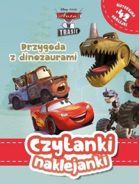 Czytanki naklejanki Przygoda z dinozaurami Disney Pixar Auta w trasie -  - książka