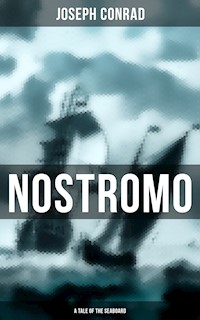 NOSTROMO: A TALE OF THE SEABOARD - Conrad Joseph - ebook