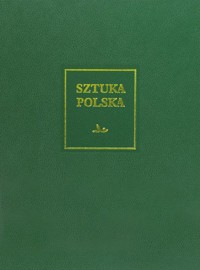 Sztuka polska Sztuka XX i początku XXI wieku - Włodarczyk Wojciech - książka