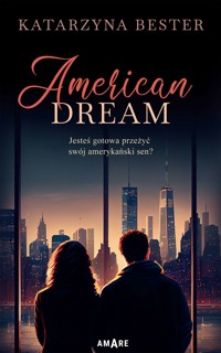 American Dream - Katarzyna Bester - ebook + audiobook + książka