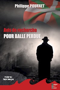 Avis de recherche pour balle perdue - Philippe Pourxet - ebook