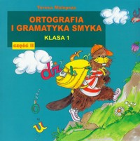 Ortografia i gramatyka Smyka 1 część 2 - Malepsza Teresa - książka