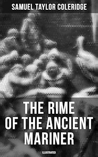 The Rime of the Ancient Mariner (Illustrated) - Samuel Taylor Coleridge - ebook