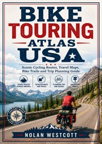 Bike Touring Atlas USA - Nolan Westcott - ebook