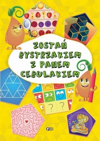 Zostań bystrzakiem z Panem Cebulakiem - zbiorowa praca - książka
