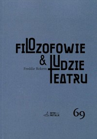 Filozofowie & ludzie teatru - Freddie Rokem - książka