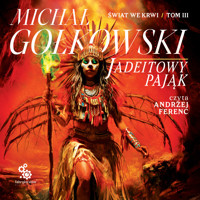 Jadeitowy Pająk - Gołkowski Michał - ebook + audiobook