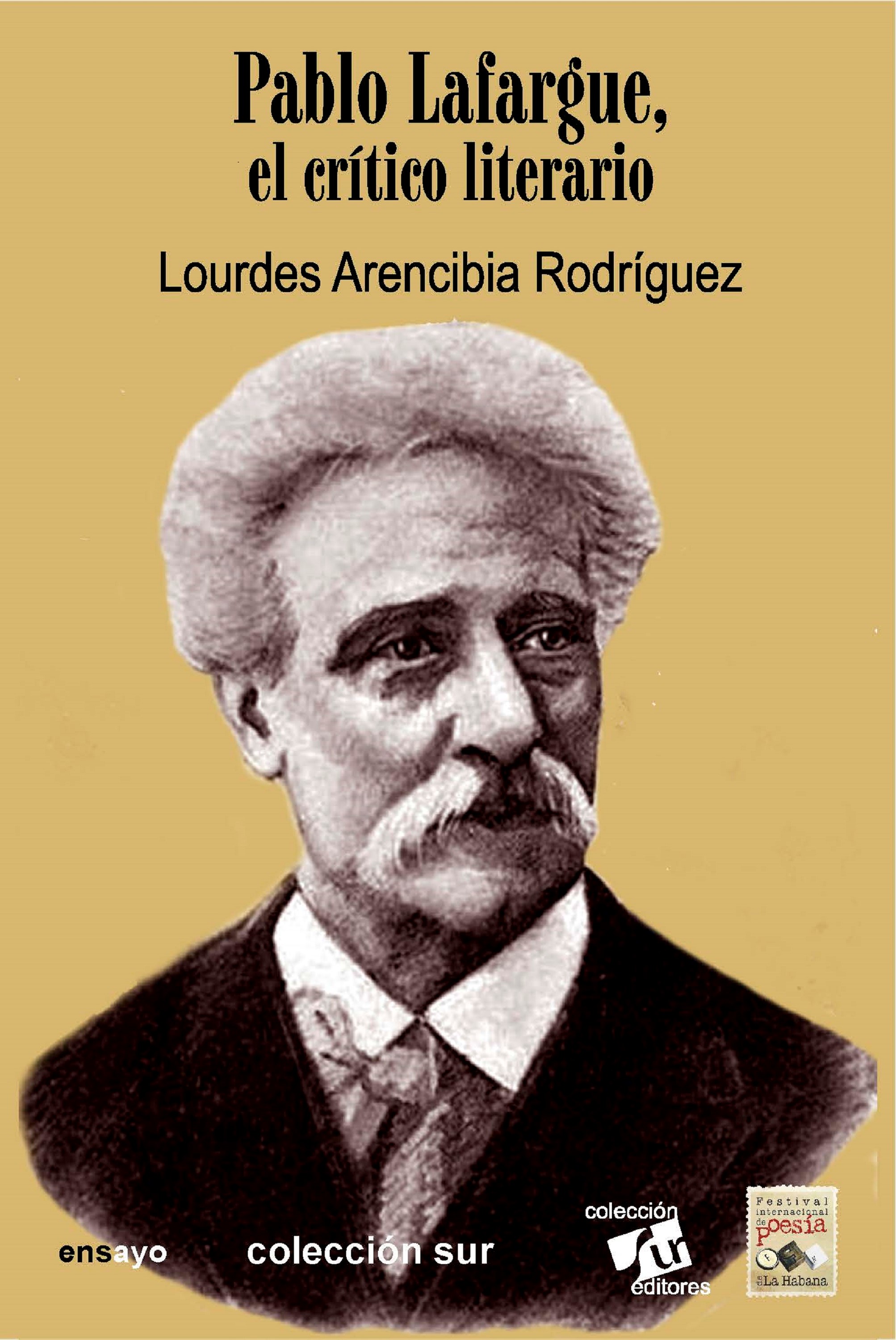 Pablo Lafargue, el crítico literario