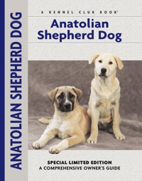 Anatolian Shepherd Dog - Richard G. Beauchamp - ebook