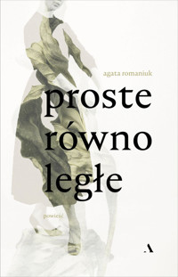 Proste równoległe - Agata Romaniuk - książka