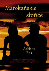 Marokańskie słońce - Adriana Rak - audiobook + książka