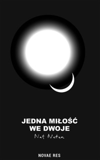 Jedna miłość we dwoje -  Nat Natan - ebook