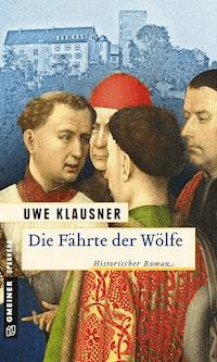 Die Fährte der Wölfe - Uwe Klausner - ebook
