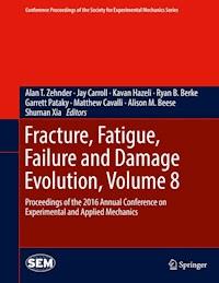 Fracture, Fatigue, Failure and Damage Evolution, Volume 8 -  - ebook