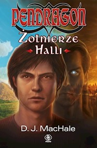 Pendragon Żołnierze Halli - D.J. MacHale - książka