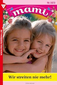 Wir streiten nie mehr! - Edna Meare - ebook