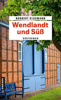 Wendlandt und Süß - Norbert Klugmann - ebook