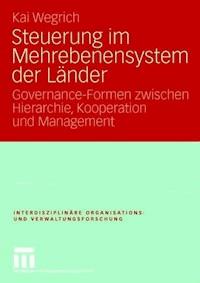 Steuerung im Mehrebenensystem der Länder - Kai Wegrich - ebook