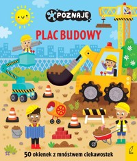 Poznaję Plac budowy - *|* - książka