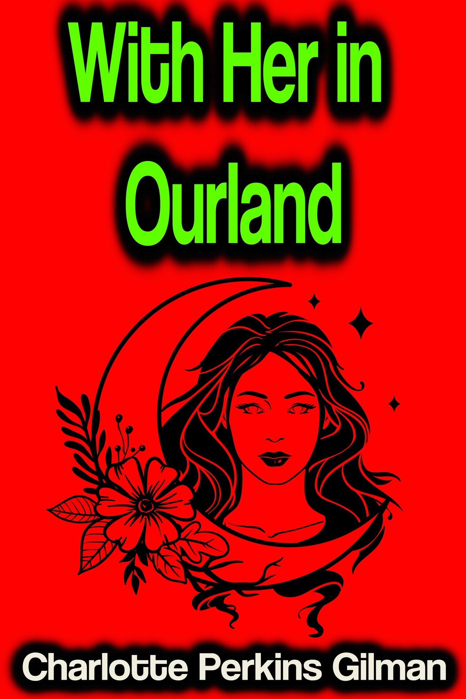 With Her in Ourland