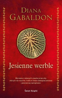 Jesienne werble - Diana Gabaldon - ebook + książka