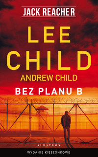 Jack Reacher: Bez planu B (wydanie pocketowe) - Andrew Child Lee Child - książka