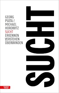 Sucht - Georg Psota - ebook