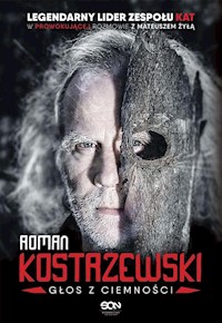 Roman Kostrzewski Głos z ciemności - Kostrzewski Roman, Żyła Mateusz - książka
