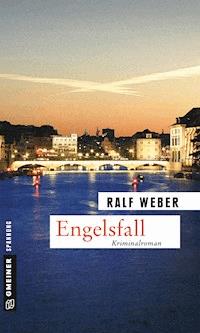Engelsfall - Ralf Weber - ebook