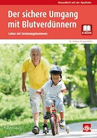 Der sichere Umgang mit Blutverdünnern - Andrea Hergenröther - ebook