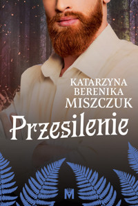 Przesilenie - Katarzyna Berenika Miszczuk - ebook + audiobook + książka