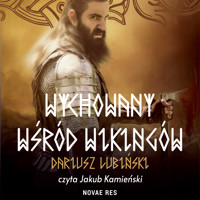 Wychowany wśród Wikingów - Lubiński Dariusz - ebook + audiobook + książka
