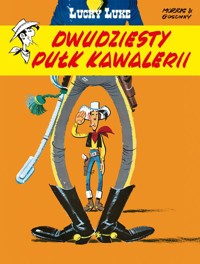 Lucky Luke Dwudziesty pułk kawalerii - Goscinny Rene, Morris - książka