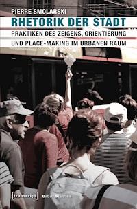 Rhetorik der Stadt - Pierre Smolarski - ebook