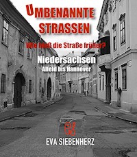 Umbenannte Straßen in Niedersachsen - Eva Siebenherz - ebook