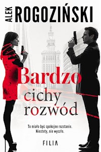 Bardzo cichy rozwód - Alek Rogoziński - ebook + audiobook + książka