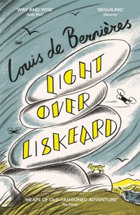 Light Over Liskeard - De Bernieres Louis - książka