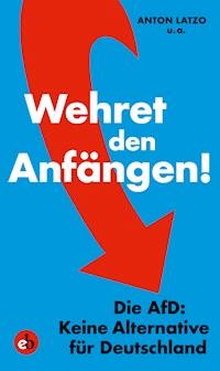 Wehret den Anfängen! - Anton Latzo - ebook