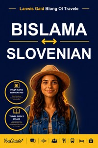 The Language Guide for Travelers - Bislama to Slovenian - YouGuide - ebook