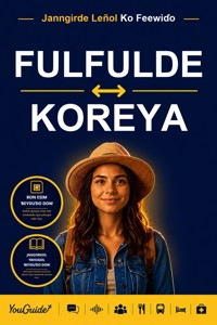 The Language Guide for Travelers - Fulani to Korean - YouGuide - ebook