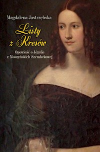 Listy z Kresów - Jastrzębska Magdalena - książka