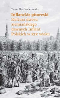 Inflanckie pitoreski - Rączka-Jeziorska Teresa - książka