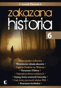 Zakazana historia 6 - Leszek Pietrzak - ebook