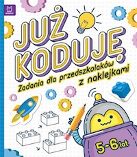 Już koduję! Zadania dla przedszkolaków 5-6 lat -  - książka